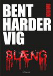 SLÆNG (e-bog) af Bent Hardervig