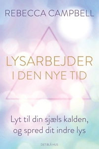 Lysarbejder i den nye tid (e-bog) af