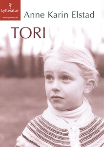 Tori (lydbog) af Anne Karin Elstad