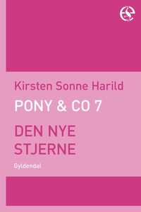 Pony & Co. 7 - Den nye stjerne (e-bog