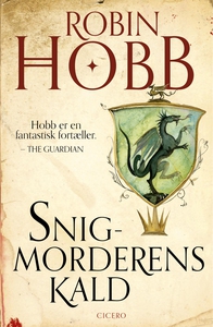 Snigmorderens kald (e-bog) af Robin H