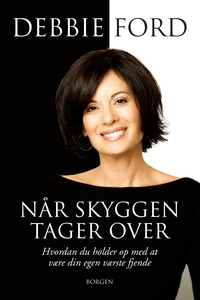Når skyggen tager over (e-bog) af Deb