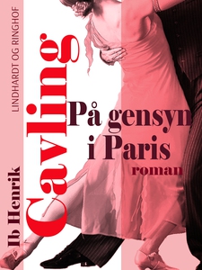 På gensyn i Paris (e-bog) af Ib Henri