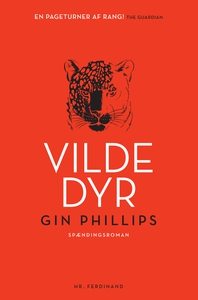Vilde dyr (e-bog) af Gin Phillips