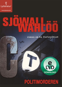 Politimorderen (lydbog) af Maj Sjöwal