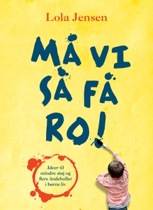 Må vi så få ro! (e-bog) af Lola Jense