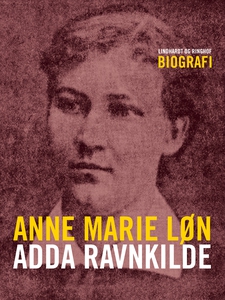 Adda Ravnkilde (e-bog) af Anne Marie