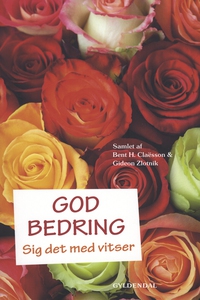 God bedring! (e-bog) af Bent H. Claës