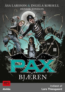 PAX 4: Bjæren (lydbog) af Ingela Kors