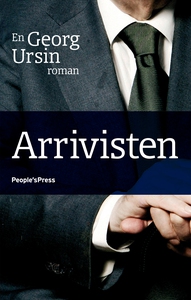 Arrivisten (e-bog) af Georg Ursin