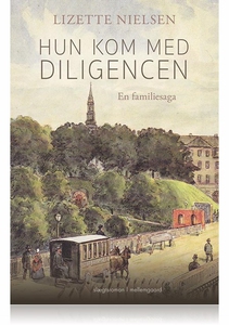 Hun kom med diligencen (e-bog) af Liz