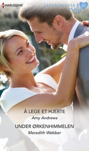 Å lege et hjerte / Under ørkenhimmelen (ebok)
