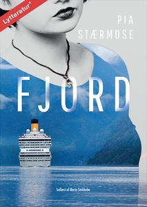 Fjord (lydbog) af Pia Stærmose