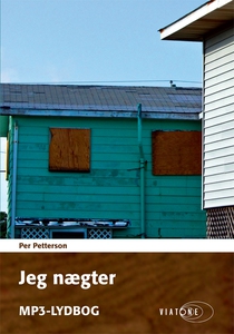 Jeg nægter (lydbog) af Per Petterson