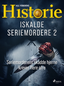 Iskalde seriemordere II - Seriemorderens skad