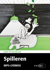 Spilleren (lydbog) af Fyodor Dostojev