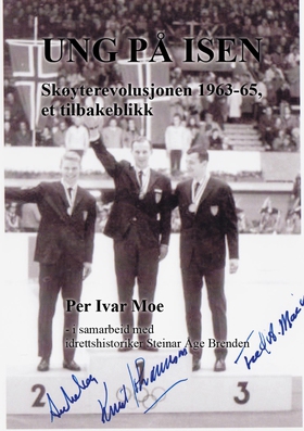 Ung på isen - Skøyterevolusjonen 1963-65, et tilbakeblikk (ebok) av Per Ivar Moe