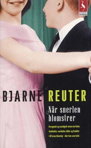 Når snerlen blomstrer I. Efterår 63 (