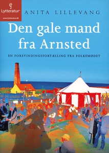 Den gale mand fra Arnsted (lydbog) af