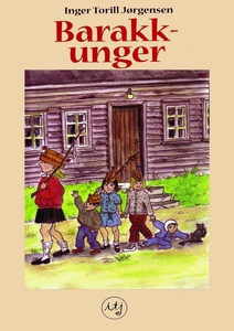 Barakkunger (ebok) av Inger Torill Jørgensen