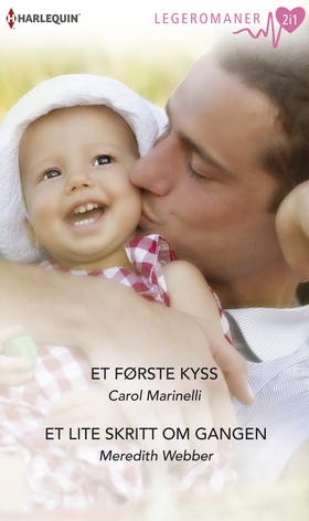 Et første kyss / Et lite skritt om gangen (ebok) av Carol Marinelli
