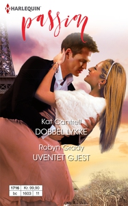 Dobbel lykke / Uventet gjest (ebok) av Kat Ca