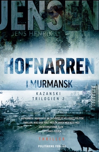 Hofnarren i Murmansk (e-bog) af Jens