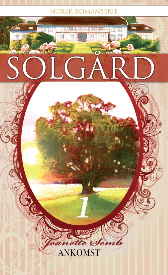 Solgård 1 – Ankomst
