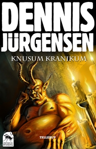 Krøniker fra Kvæhl #1: Knusum Kraniku