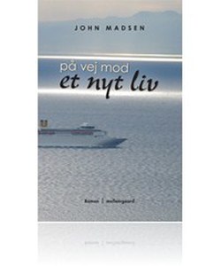 På vej mod et nyt liv (e-bog) af John