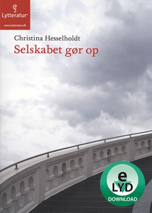 Selskabet gør op (lydbog) af Christin