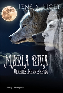 Maria Riva – Ulvenes Mennesketøs (e-b