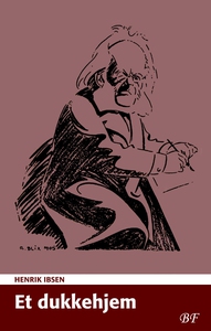 Et dukkehjem (e-bog) af Henrik Ibsen