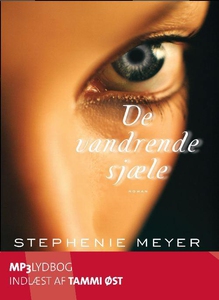 Vandrende sjæle (lydbog) af Stephenie