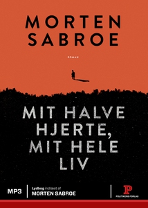 Mit halve hjerte, mit hele liv (lydbo