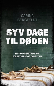 Syv dage til døden (e-bog) af Carina