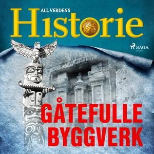 Gåtefulle byggverk (lydbok) av All verdens h