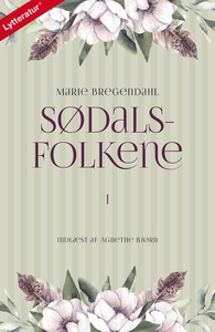Sødalsfolkene 1 (lydbog) af Marie Bre