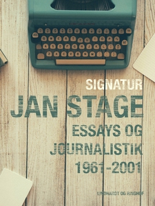 Signatur: Jan Stage: essays og journa