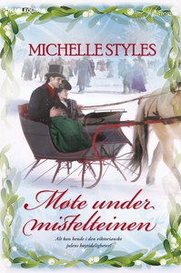 Møte under mistelteinen (ebok) av Michelle St