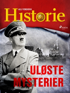 Uløste mysterier (ebok) av All verdens histor