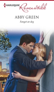 Fanget av deg (ebok) av Abby Green