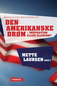 Den amerikanske drøm (e-bog) af Mette