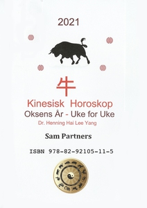 Kinesisk Horoskop (ebok) av Henning Hai Lee Y