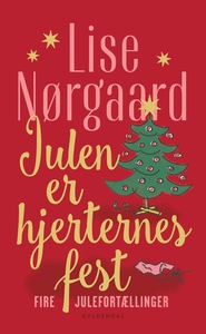 Julen er hjerternes fest (e-bog) af L