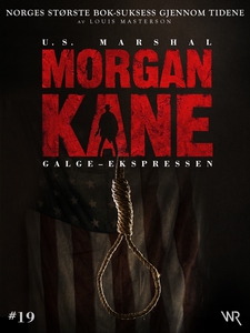 Morgan Kane 19: Galge-Ekspressen (ebok) av Lo