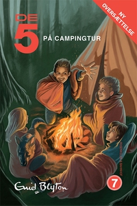 De 5 på campingtur (lydbog) af Enid B