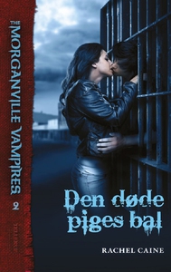 The Morganville Vampires #2: Den døde