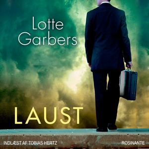 Laust (lydbog) af Lotte Garbers