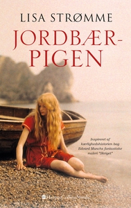 Jordbærpigen (e-bog) af Lisa Strømme